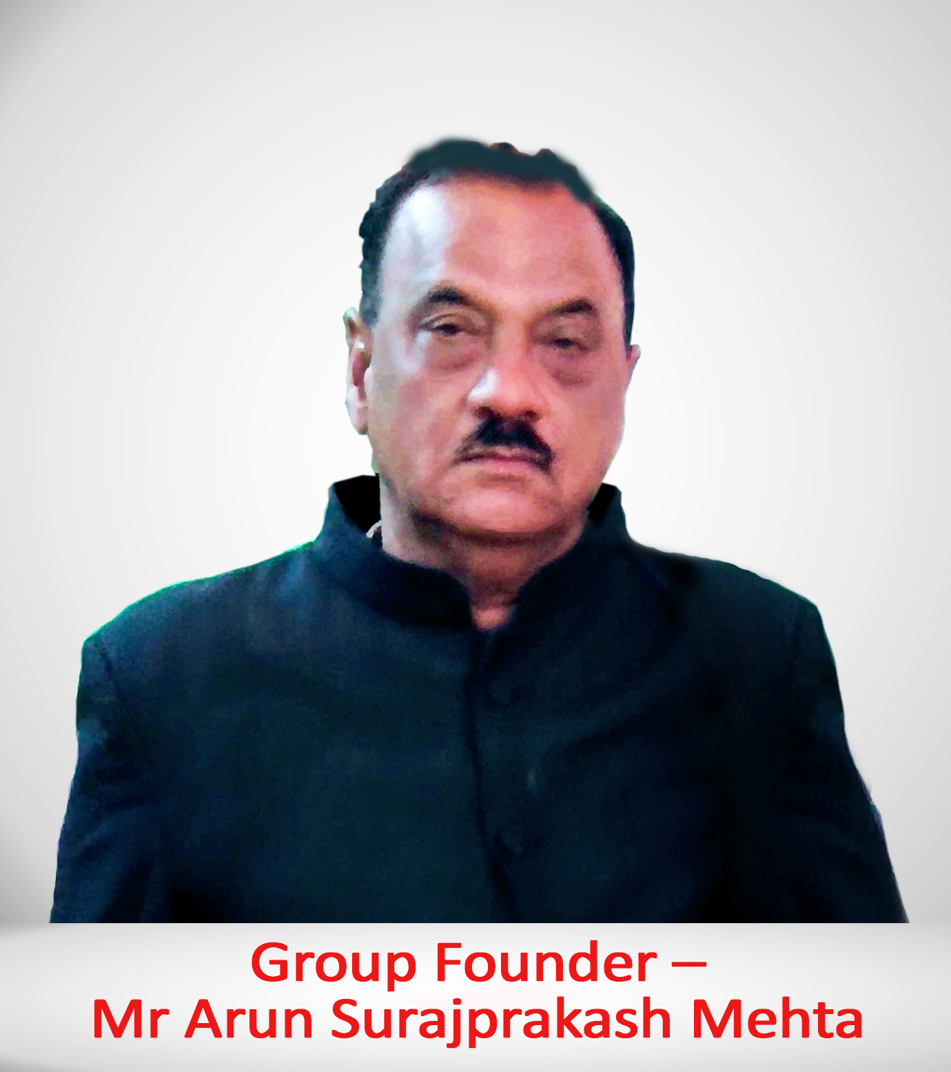 Group Founder Mr Arun Mehta